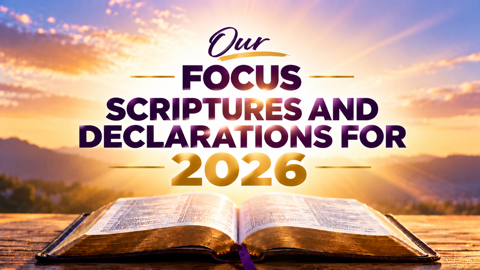 our focus scriptures and declarations 2026 3